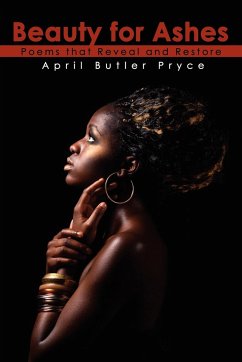 Beauty for Ashes - Pryce, April Butler