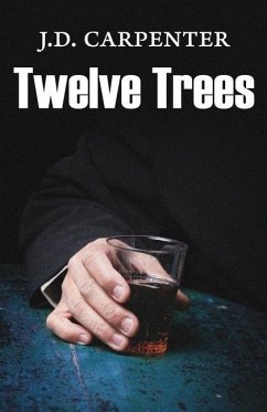 Twelve Trees - Carpenter, J D