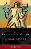 The Believer's Guide to Legal Issues