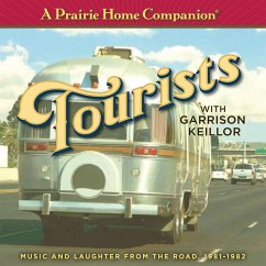 Prairie Home Companion Tourists - Keillor, Garrison