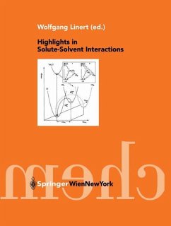 Highlights in Solute-Solvent Interactions - Linert, Wolfgang (ed.)