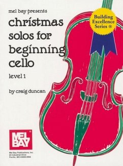 Christmas Solos for Beginning Cello, Level 1: Piano Accompaniment - Duncan, Craig