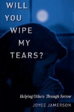 Will You Wipe My Tears - Jamerson, Joyce