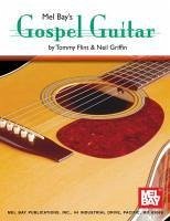 Gospel Guitar - Flint, Tommy; Griffin, Neil