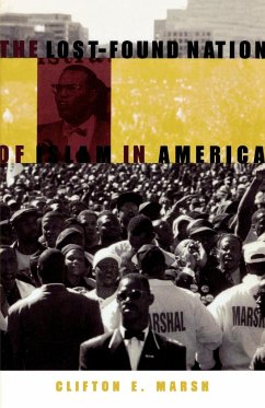 The Lost-Found Nation of Islam in America - Marsh, Clifton E