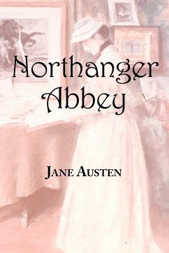 Jane Austen's Northanger Abbey - Austen, Jane