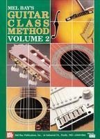 Mel Bay's Guitar Class Method, Volume 2