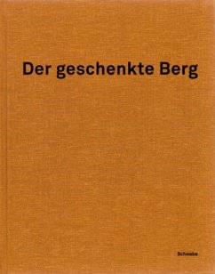 Der geschenkte Berg