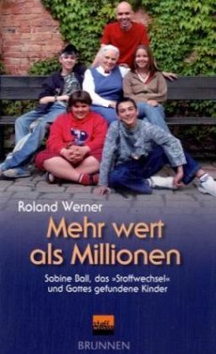 Mehr wert als Millionen - Werner, Roland