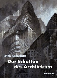 Der Schatten des Architekten - Kettelhut, Erich