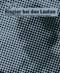 Ringier bei den Leuten 1833-2008 - Lüönd, Karl