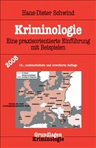 Kriminologie - Schwind, Hans-Dieter