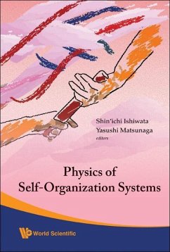 Physics of Self-Organization Systems - Proceedings of the 5th 21st Century Coe Symposium