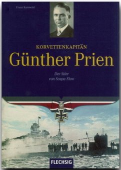 Korvettenkapitän Günther Prien - Kurowski, Franz