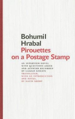 Pirouettes on a Postage Stamp - Hrabal, Bohumil