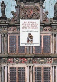 Das Rathaus und der Roland auf dem Marktplatz in Bremen