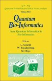 Quantum Bio-Informatics: From Quantum Information to Bio-Informatics