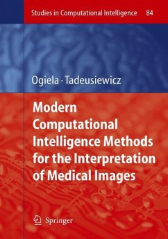 Modern Computational Intelligence Methods for the Interpretation of Medical Images - Tadeusiewicz, Ryszard