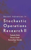 RECENT ADVANCES IN STOCHASTIC OPERATIO..