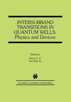Intersubband Transitions in Quantum Wells: Physics and Devices - Li