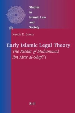 Early Islamic Legal Theory - Lowry, Joseph