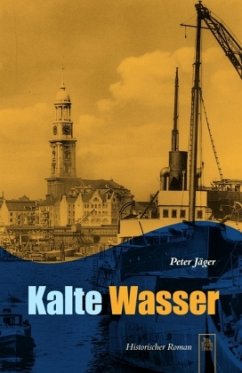 Kalte Wasser - Jäger, Peter