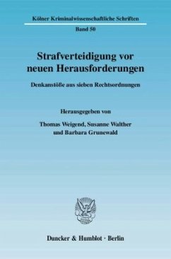 Strafverteidigung vor neuen Herausforderungen