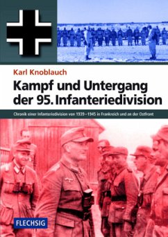 Kampf und Untergang der 95. Infanteriedivision - Knoblauch, Karl