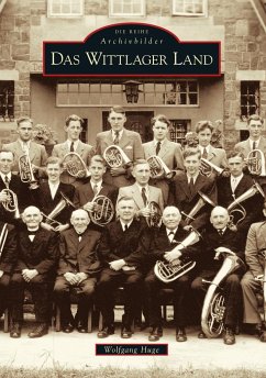 Das Wittlager Land - Huge, Wolfgang Dr.