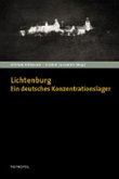 Lichtenburg. Ein deutsches Konzentrationslager