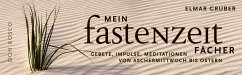 Mein Fastenzeitfächer - Gruber, Elmar