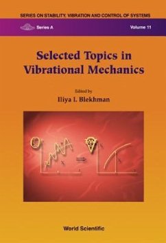 Selected Topics in Vibrational Mechanics - Blekhman, Iliya I