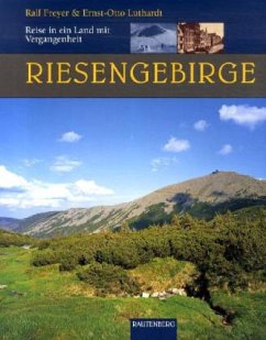 Riesengebirge - Freyer, Ralf; Luthardt, Ernst-Otto