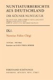 Nuntius Fabio Chigi / Nuntiarberichte aus Deutschland, Die Kölner Nuntiatur Bd.9/1