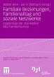 Familiale Beziehungen, Familienalltag... - Bild 1