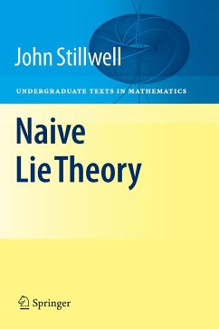 Naive Lie Theory - Stillwell, John