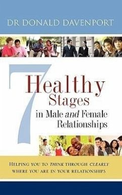 7 Healthy Stages in Male and Female Relationships - Davenport, Donald