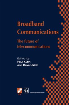Broadband Communications - Kühn, Paul J.;Ulrich, Roya