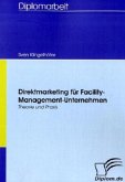 Direktmarketing für Facility-Management-Unternehmen