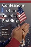 Confessions of an American Buddhist