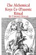 The Alchemical Keys To Masonic Ritual - Bild 1