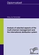 Analysis of selected aspects of the multi-channel management and the international distribution system - Fernandez, Mary Joy