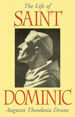The Life of St. Dominic - Drane, Augustus T