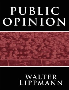 Public Opinion - Lippmann, Walter