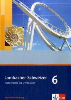 Cover Lambacher Schweizer Mathematik 10. Ausgabe Baden-Württemberg / Lambacher-Schweizer, Ausgabe Baden-Württemberg ab 2004 6