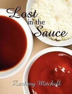 Lost in the Sauce - Mitchell, Zachary
