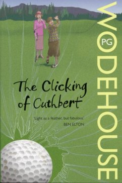 The Clicking of Cuthbert - Wodehouse, P.G.