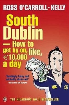 Cover South Dublin - How to Get by on, Like, 10,000 Euro a Day