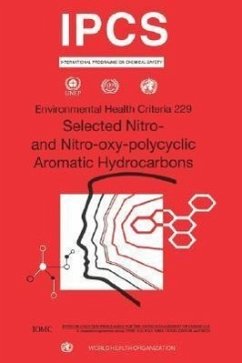 Nitro and Nitro-Oxy-Polycyclic: Environmental Health Criteria Series No. 229 - Ilo; Unep
