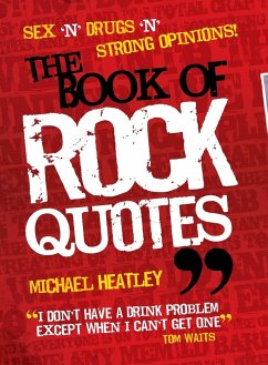 The Book of Rock Quotes - Heatley, Michael